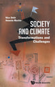 Book cover of: Society And Climate: Transformations And Challenges. By: Nico Stehr