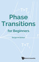 Book cover of: Phase Transitions For Beginners. By: Sergei M Stishov