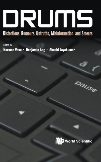 Book cover of: Drums: Distortions, Rumours, Untruths, Misinformation, And Smears. By: Norman Vasu