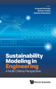 Book cover of: Sustainability Modeling In Engineering: A Multi-criteria Perspective. By: Prasenjit Chatterjee