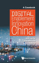 Book cover of: Digital Enablement And Innovation In China: A Casebook. By: Shan-Ling Pan