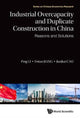 Book cover of: Industrial Overcapacity And Duplicate Construction In China: Reasons And Solutions. By: Ping Li