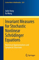 Book cover of: Invariant Measures for Stochastic Nonlinear Schrodinger Equations. By: Jialin Hong