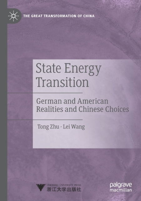 Book cover of: State Energy Transition. By: Tong Zhu