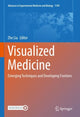 Book cover of: Visualized Medicine. By: Zhe Liu