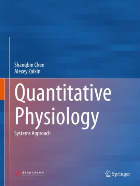 Book cover of: Quantitative Physiology. By: Shangbin Chen