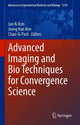 Book cover of: Advanced Imaging and Bio Techniques for Convergence Science. By: Jun Ki Kim