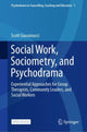Book cover of: Social Work, Sociometry, and Psychodrama. By: Scott Giacomucci