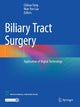 Book cover of: Biliary Tract Surgery. By: Chihua Fang