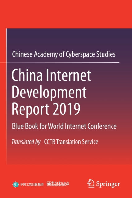 Book cover of: China Internet Development Report 2019. By: Chinese Academy of Cyberspace Studies