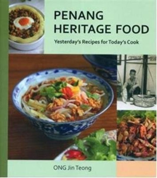 Book cover of: Penang Heritage Cookbook. By: Ong Jin Teong