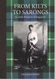 Book cover of: From Kilts to Sarongs