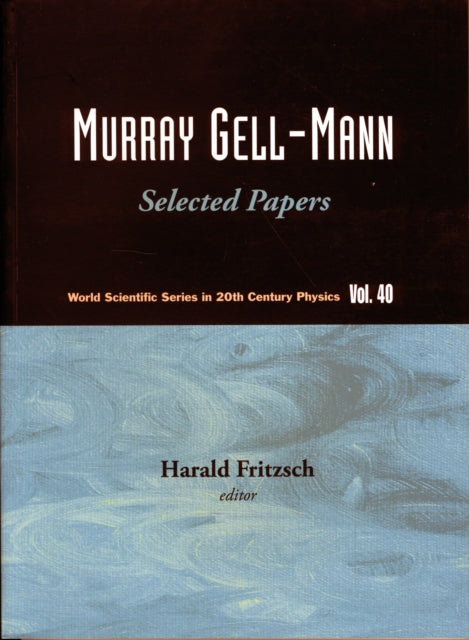 Book cover of: Murray Gell-mann - Selected Papers. By: Murray Gell-Mann