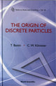 Book cover of: Origin Of Discrete Particles, The. By: Ted Bastin