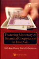 Book cover of: Fostering Monetary And Financial Cooperation In East Asia