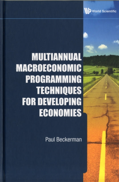 Book cover of: Multiannual Macroeconomic Programming Techniques For Developing Economies