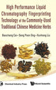 Book cover of: High Performance Liquid Chromatography Fingerprinting Technology Of The Commonly-used Traditional Chinese Medicine Herbs. By: Baochang Cai
