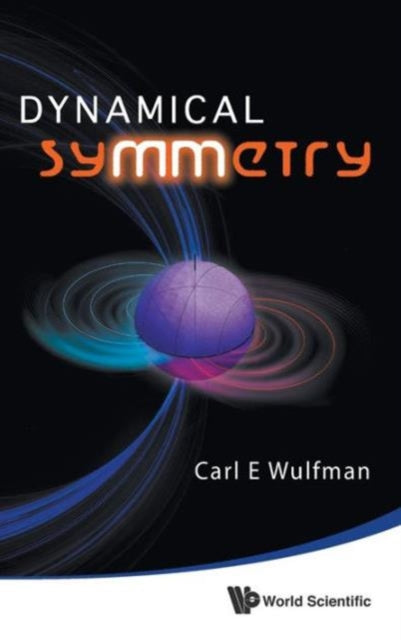 Book cover of: Dynamical Symmetry. By: Carl Wulfman