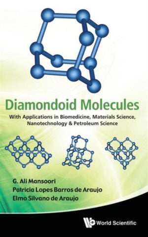 Diamondoid Molecules