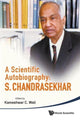Book cover of: Scientific Autobiography, A: S Chandrasekhar. By: Subrahmanyan Chandrasekhar