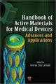Book cover of: Handbook of Active Materials for Medical Devices. By: Andres Diaz Lantada