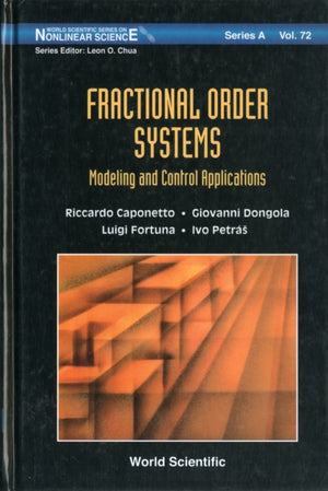 Fractional Order Systems: Modeling And Control Applications