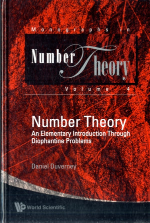 Number Theory: An Elementary Introduction Through Diophantine Problems
