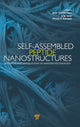 Book cover of: Self-Assembled Peptide Nanostructures. By: Winnie Edith Svendsen