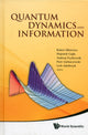 Book cover of: Quantum Dynamics And Information - Proceedings Of The 46th Karpacz Winter School Of Theoretical Physics. By: Winter School of Theoretical Physics (46th 2010 Lądek Zdrój, Poland)