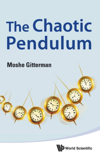 Book cover of: Chaotic Pendulum, The. By: M. Gitterman