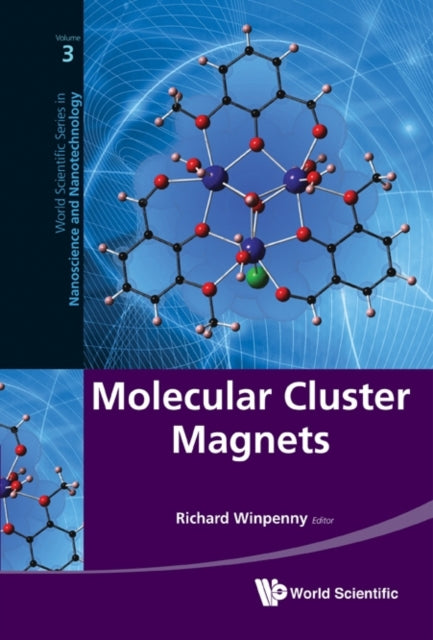 Book cover of: Molecular Cluster Magnets. By: Richard Winpenny