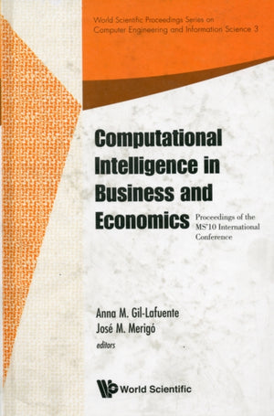 Computational Intelligence In Business And Economics