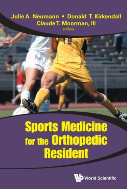 Book cover of: Sports Medicine For The Orthopedic Resident. By: Claude T.  III Moorman