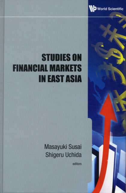 Book cover of: Studies On Financial Markets In East Asia