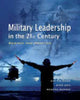 Book cover of: Military Leadership in the 21st Century. By: Kim-Yin Chan