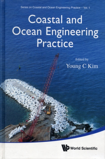 Book cover of: Coastal And Ocean Engineering Practice