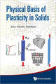 Book cover of: Physical Basis Of Plasticity In Solids. By: Jean-Claude Tolédano