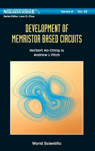 Book cover of: Development Of Memristor Based Circuits. By: Herbert Ho-Ching Lu