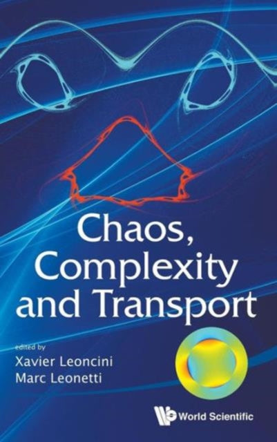 Book cover of: Chaos, Complexity And Transport - Proceedings Of The Cct '11. By: Xavier Leoncini