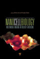 Book cover of: NanoCellBiology. By: Bhanu P. Jena