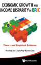 Book cover of: Economic Growth And Income Disparity In Bric: Theory And Empirical Evidence