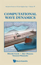 Book cover of: Computational Wave Dynamics. By: Hitoshi Gotoh