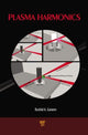 Book cover of: Plasma Harmonics. By: Rashid A. Ganeev