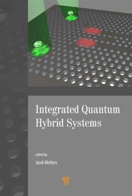 Book cover of: Integrated Quantum Hybrid Systems. By: Janik Wolters