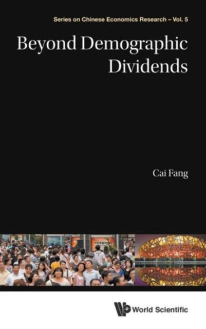 Book cover of: Beyond Demographic Dividends