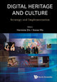 Book cover of: Digital Heritage And Culture: Strategy And Implementation