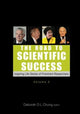 Book cover of: Road To Scientific Success, The: Inspiring Life Stories Of Prominent Researchers (Volume 2). By: Deborah D. L. Chung