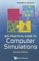 Book cover of: Big Practical Guide To Computer Simulations (2nd Edition). By: Alexander K. HARTMANN