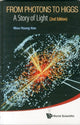 Book cover of: From Photons To Higgs: A Story Of Light (2nd Edition). By: M. Y. Han