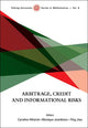 Book cover of: Arbitrage, Credit And Informational Risks. By: Caroline Hillairet